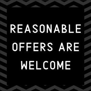 Reasonable Offers are welcomed